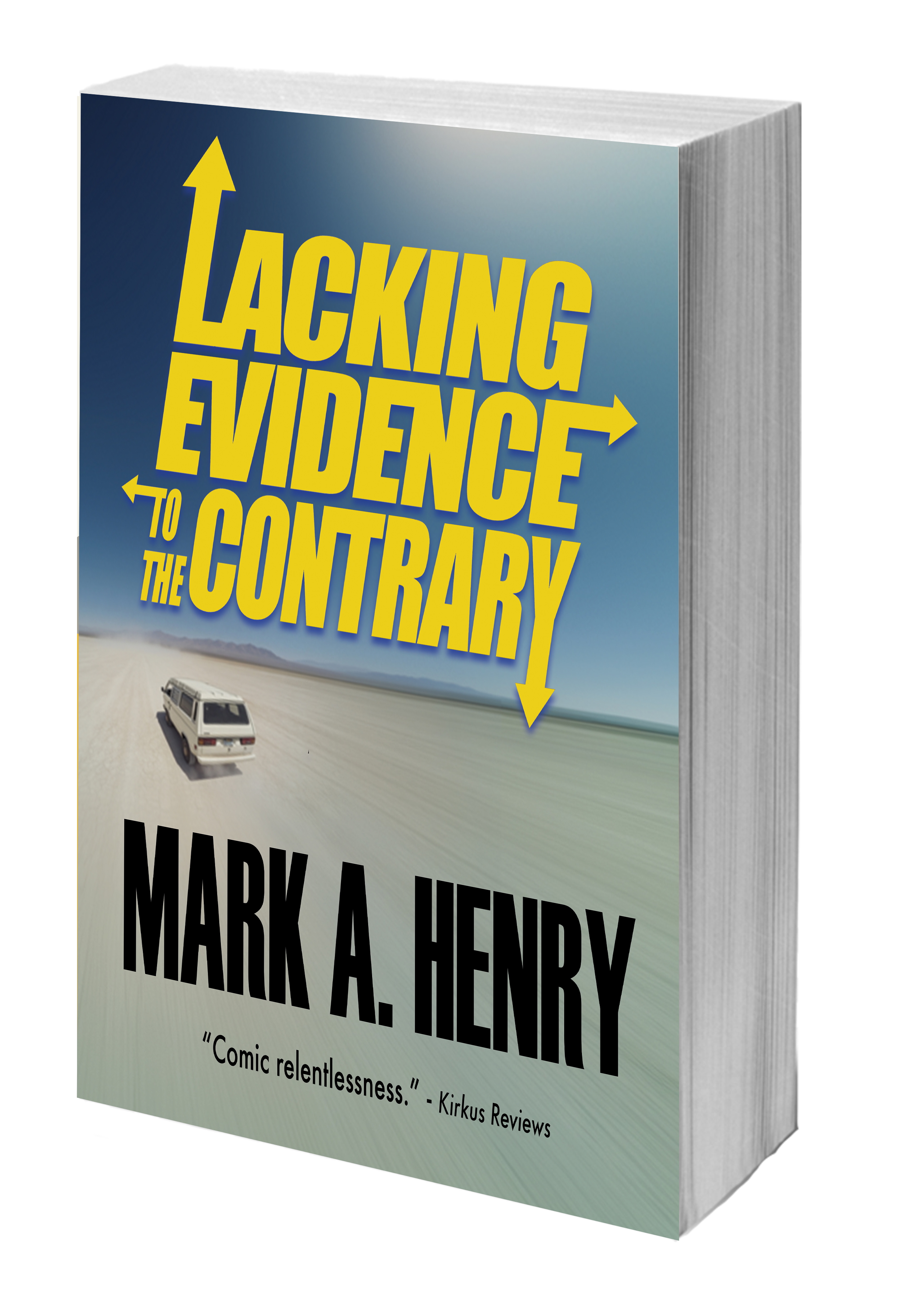 Lacking Evidence to the Contrary